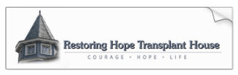 Restoring Hope Transplant House